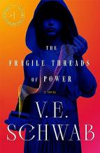 Cover image of The Fragile Threads of Power by V. E. Schwab