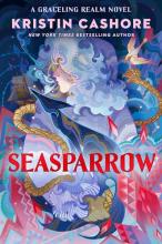 Cover image of Seasparrow by Kristin Cashore