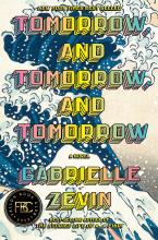 Tomorrow and Tomorrow and Tomorrow by Gabrielle Zevin