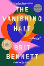 Cover image of The Vanishing Half by Brit Bennett, featuring two women with overlapping faces in bright color blocks